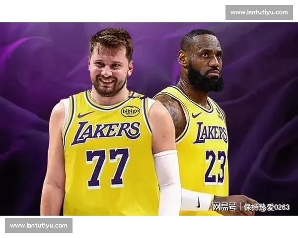 詹姆斯留队最后一季！湖人正式开启东契奇时代